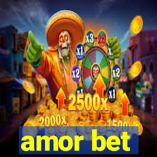 amor bet